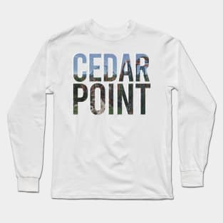 Cedar point Park Long Sleeve T-Shirt